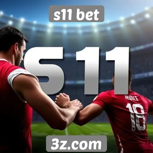 Estratégias para apostas bem-sucedidas no s11 bet